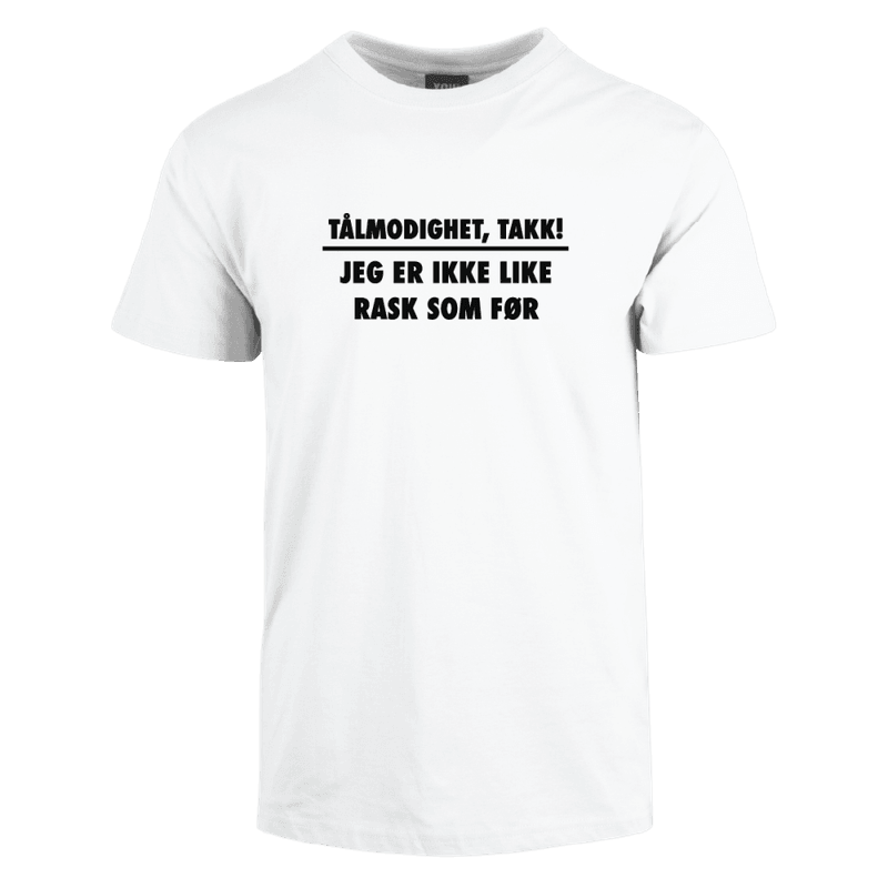 Tålmodighet T-skjorte